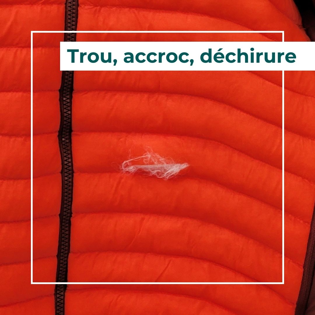 Doudoune abimé illustrant les trous les accrocs et les déchirure